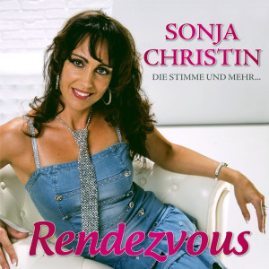 Sonja Christin - Rendezvous (2014)
